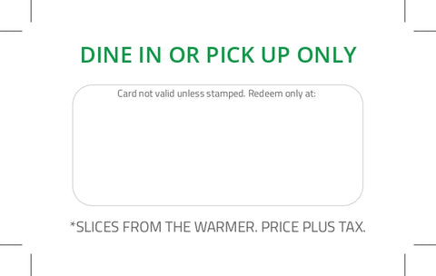 COUPON - 2 Slices & Drink for $6-free for partners