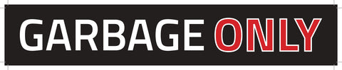 Decal - Garbage Sticker
